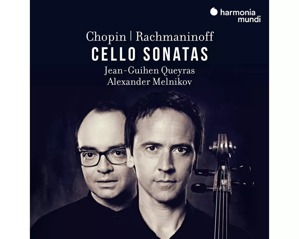 Chopin,Rachmaninoff: Cello Sonatas