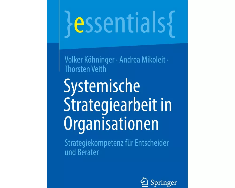 Systemische Strategiearbeit in Organisationen