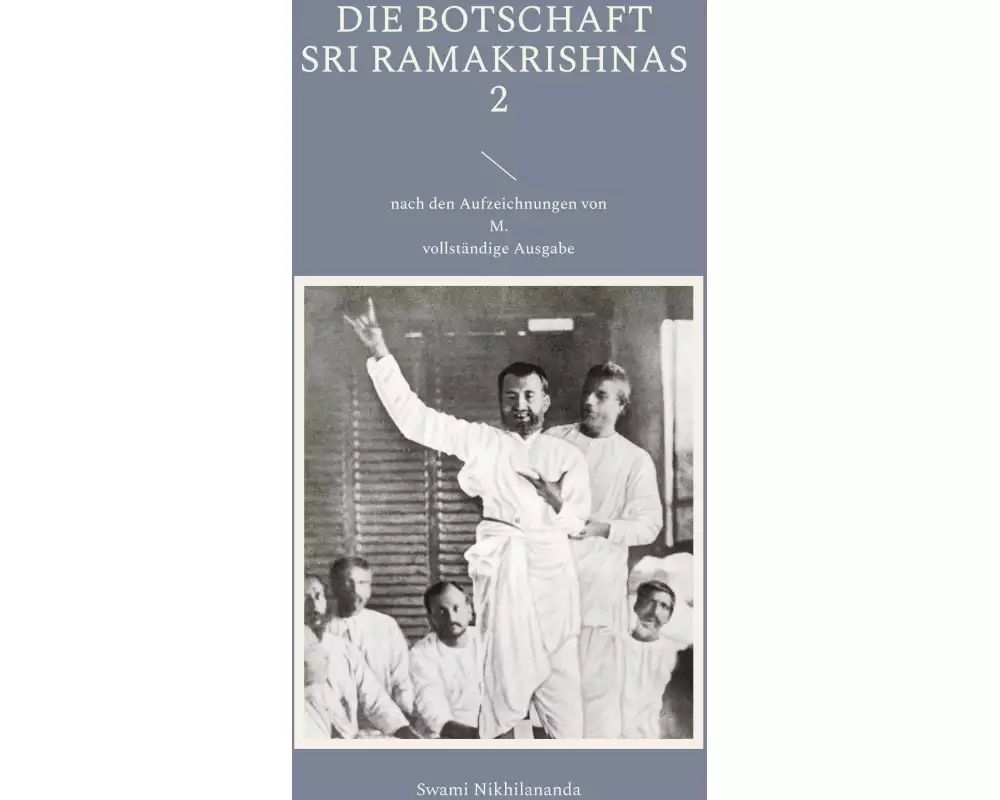 Die Botschaft Sri Ramakrishnas 2