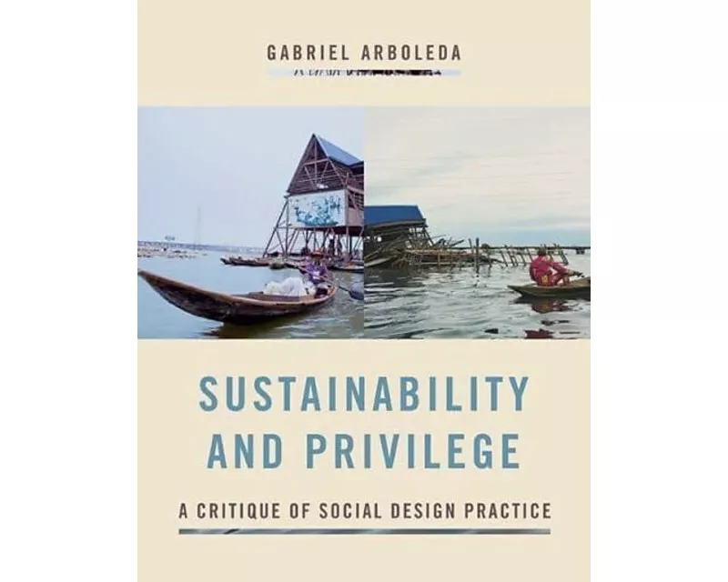 Sustainability and Privilege