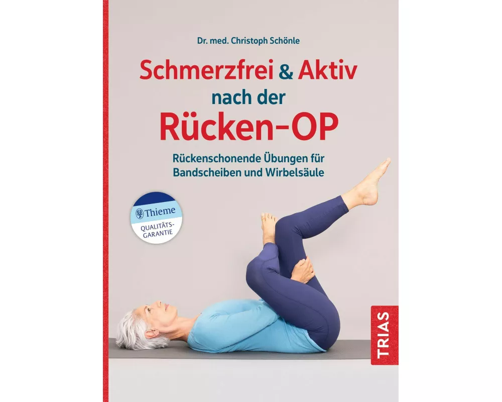 Schmerzfrei & Aktiv nach der Rücken-OP