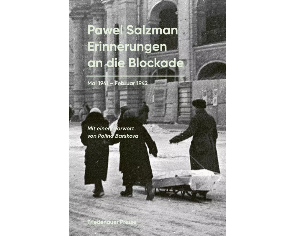 Erinnerungen an die Blockade