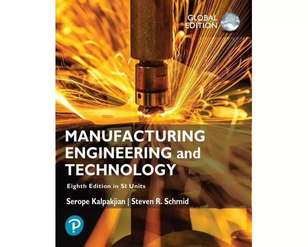 Manufacturing Engineering and Technology in SI Units
