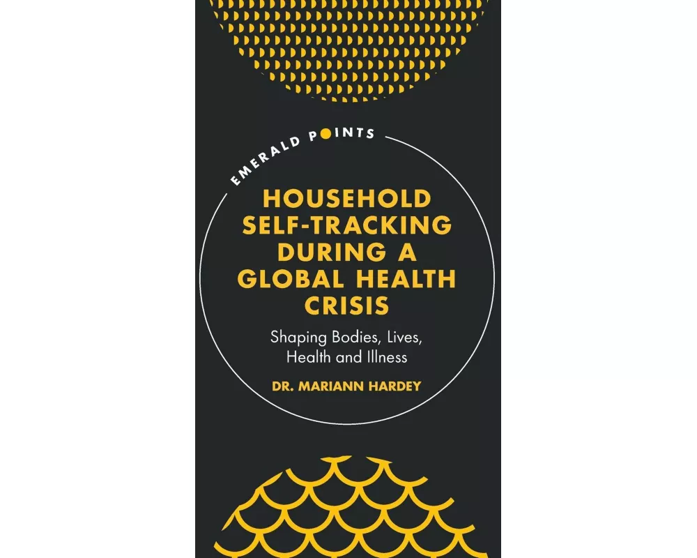 Household Self-Tracking During a Global Health Crisis
