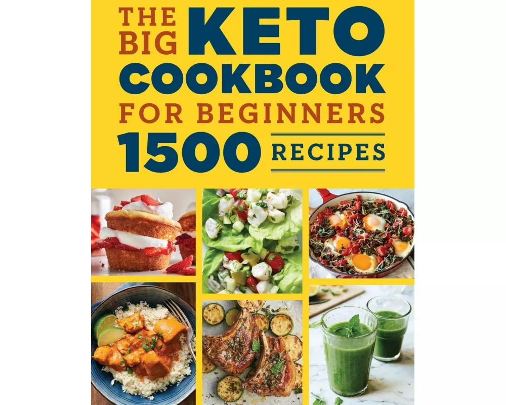 The Big Keto Cookbook for Beginners