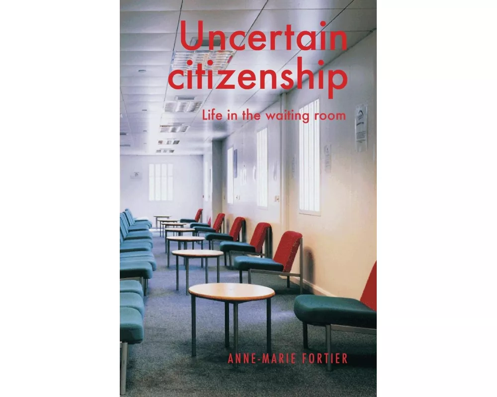 Uncertain Citizenship