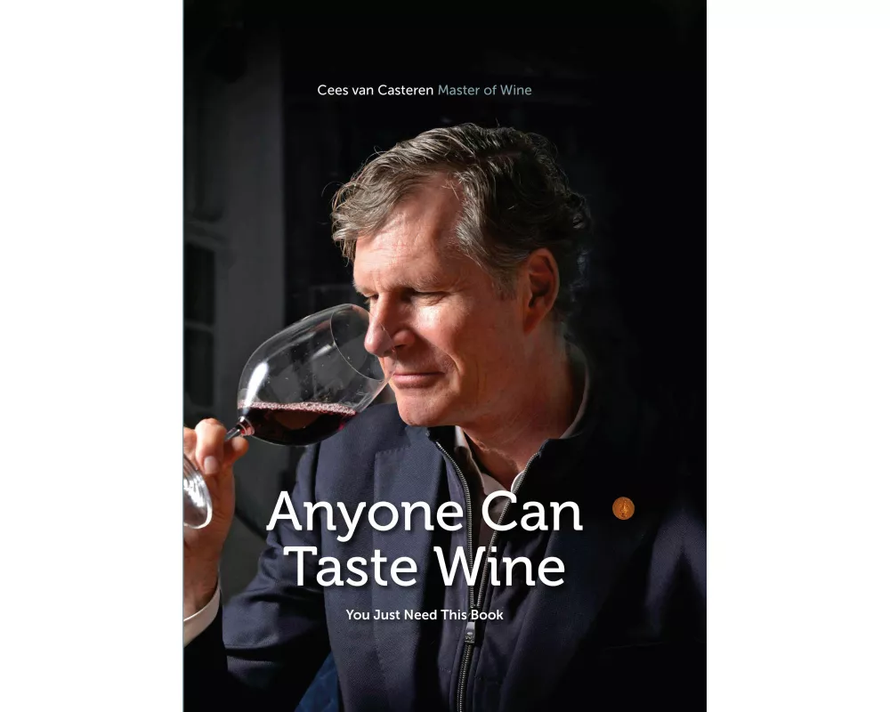 Anyone Can Taste Wine