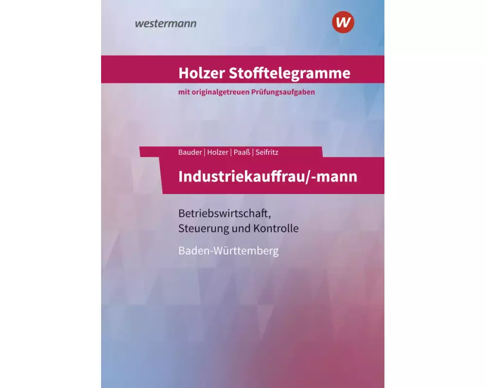 Holzer Stofftelegramme Baden-Württemberg / Holzer Stofftelegramme Baden-Württemberg – Industriekauffrau/-mann