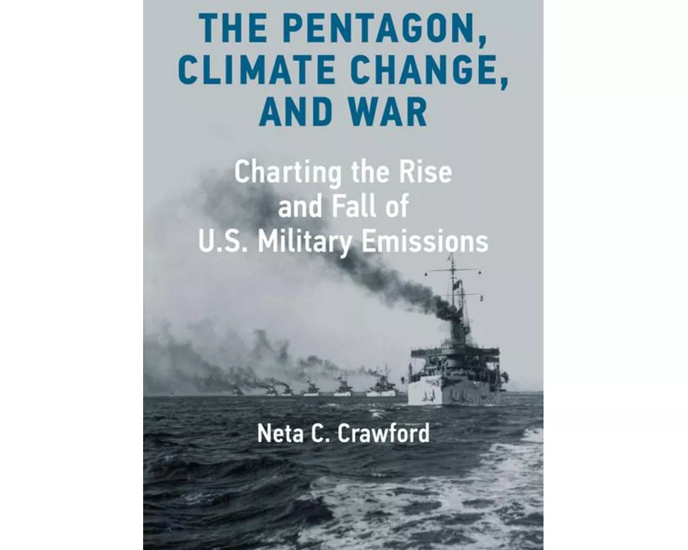 The Pentagon, Climate Change, and War