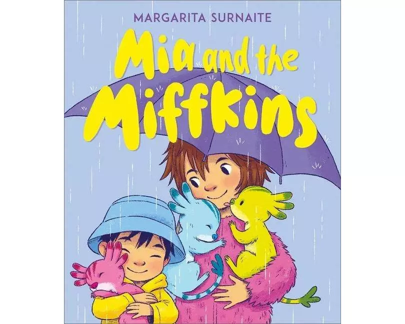 Mia and the Miffkins