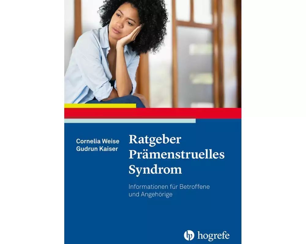 Ratgeber Prämenstruelles Syndrom