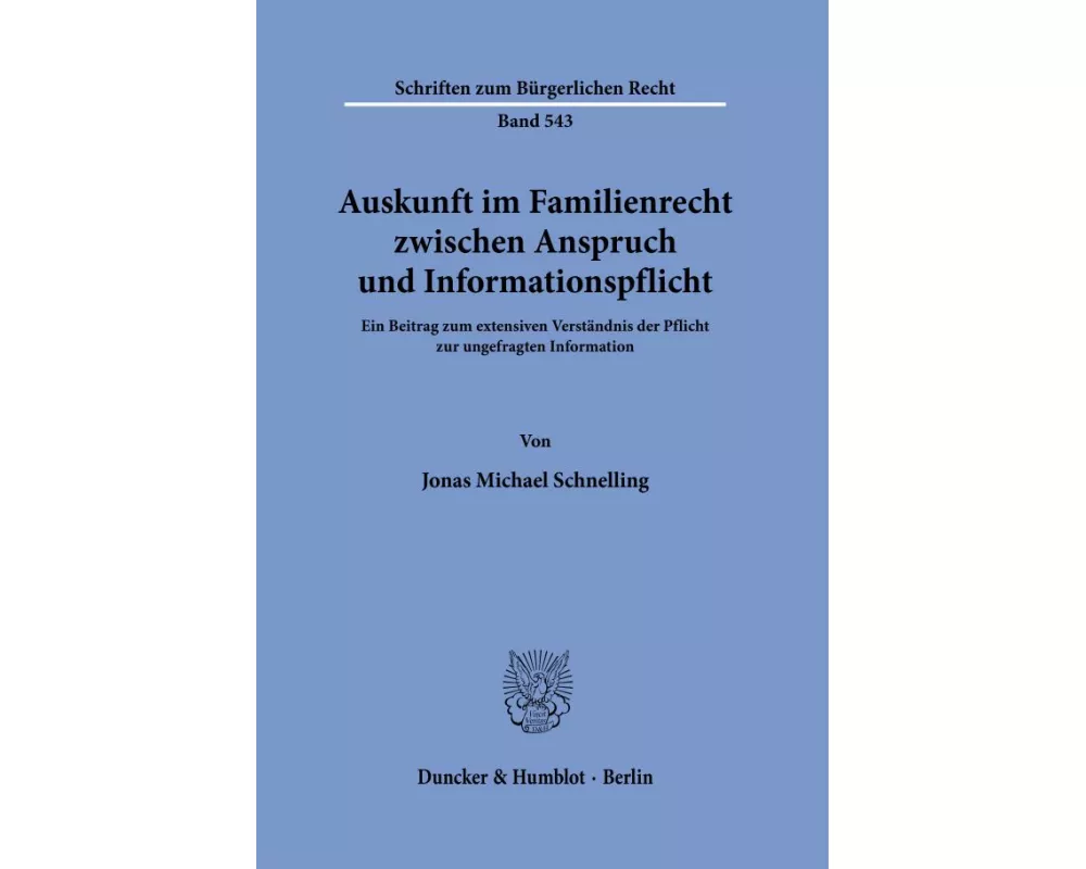 Auskunft im Familienrecht zwischen Anspruch und Informationspflicht