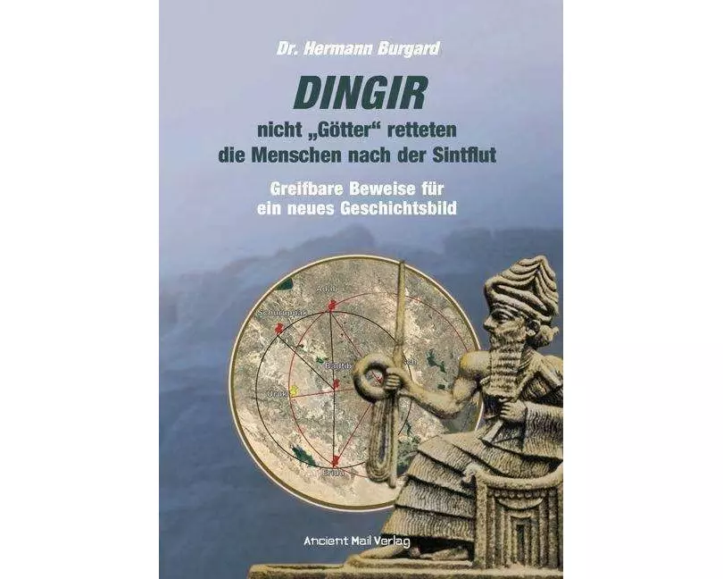 DINGIR, nicht "Götter" retteten die Menschen nach der Sintflut
