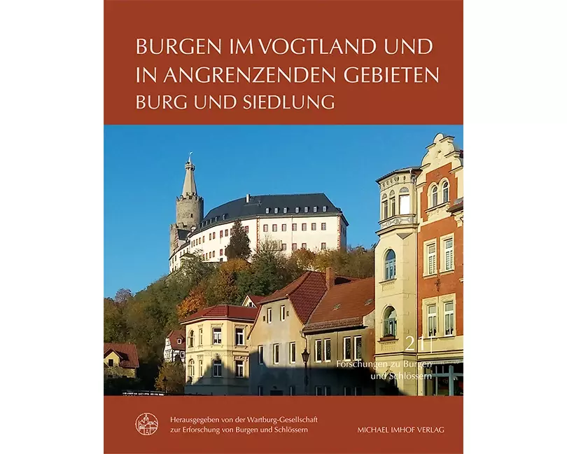 Burgen im Vogtland und in angrenzenden Gebieten