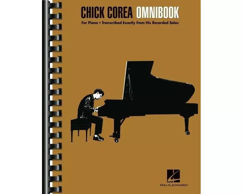 Chick Corea Omnibook for Piano 26 Note-For-Note Transcriptions of Recorded Solos Jazz Improvisation Study Book Sheet Music Collection for Pianists and