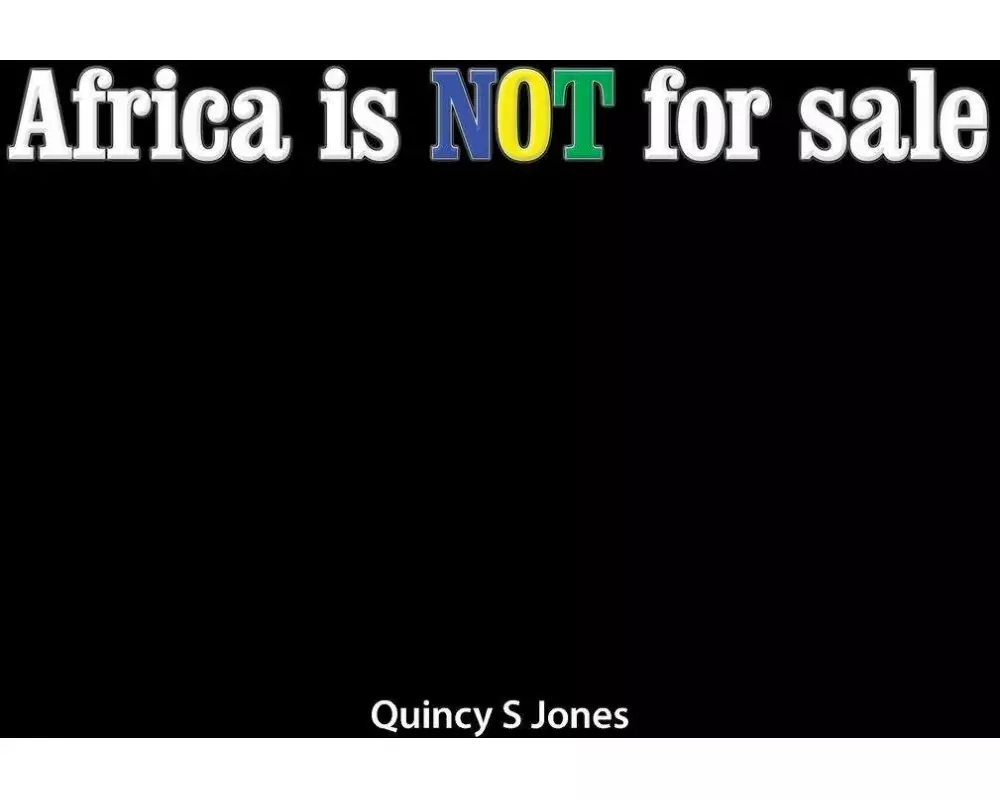 Africa Is Not for Sale