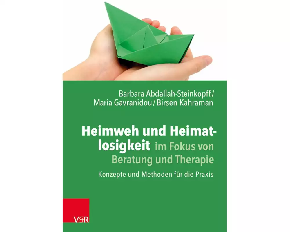 Heimweh und Heimatlosigkeit im Fokus von Beratung und Therapie