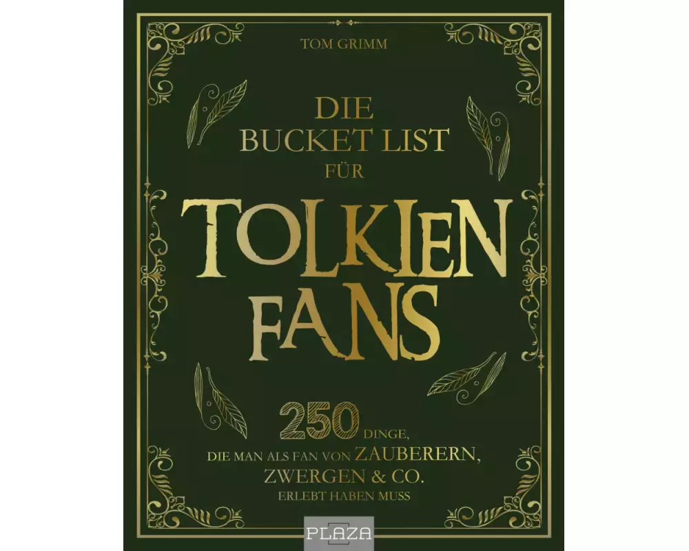 Die Bucket List für Tolkien Fans