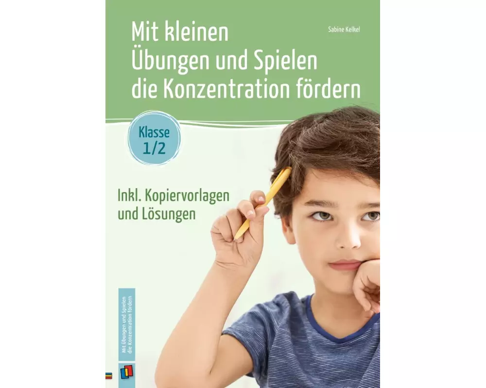 Mit kleinen Übungen und Spielen die Konzentration fördern – Klasse 1/2