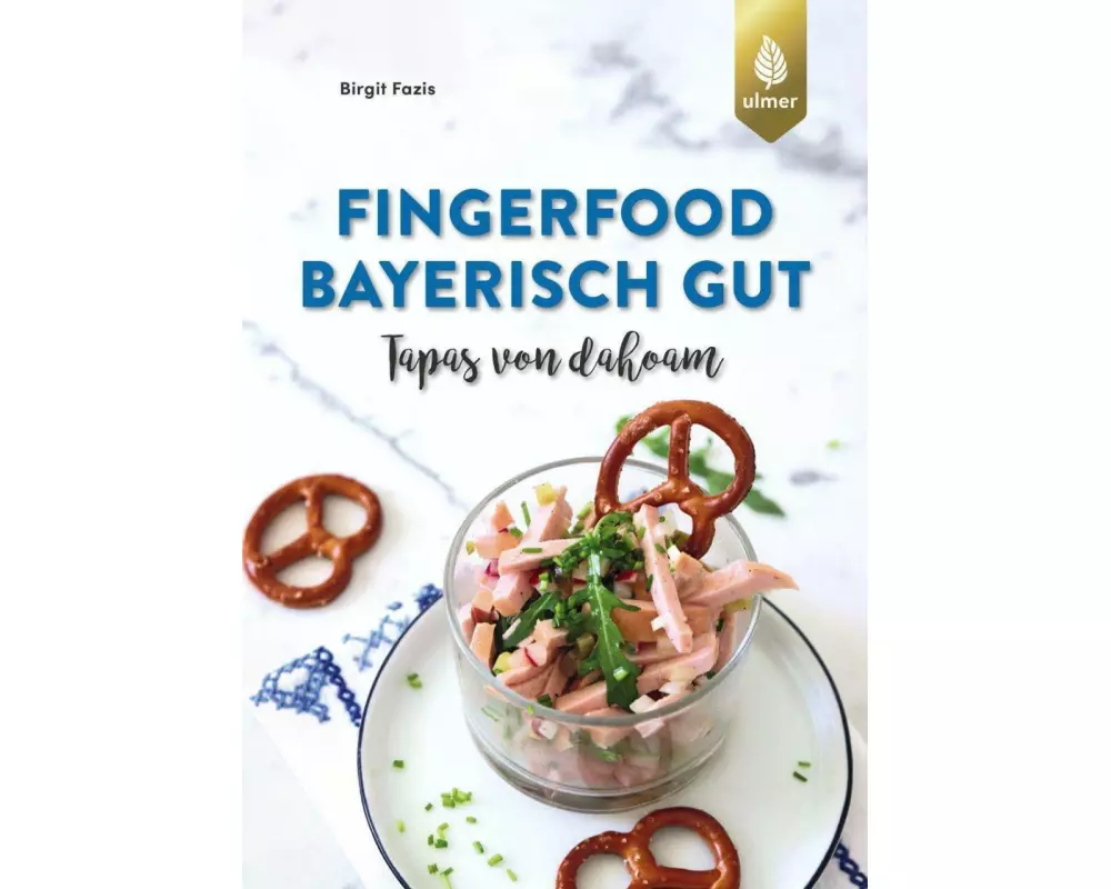Fingerfood - bayerisch gut