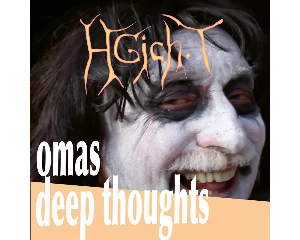 Omas Deep Thoughts