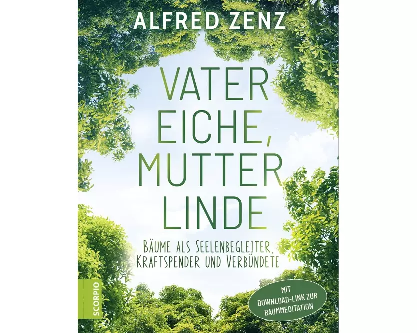 Vater Eiche, Mutter Linde