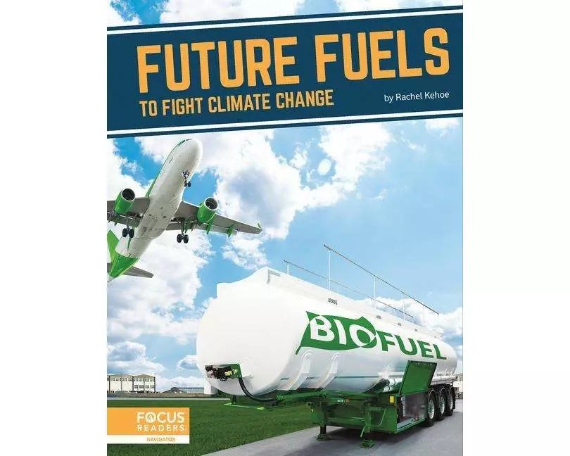 Future Fuels to Fight Climate Change