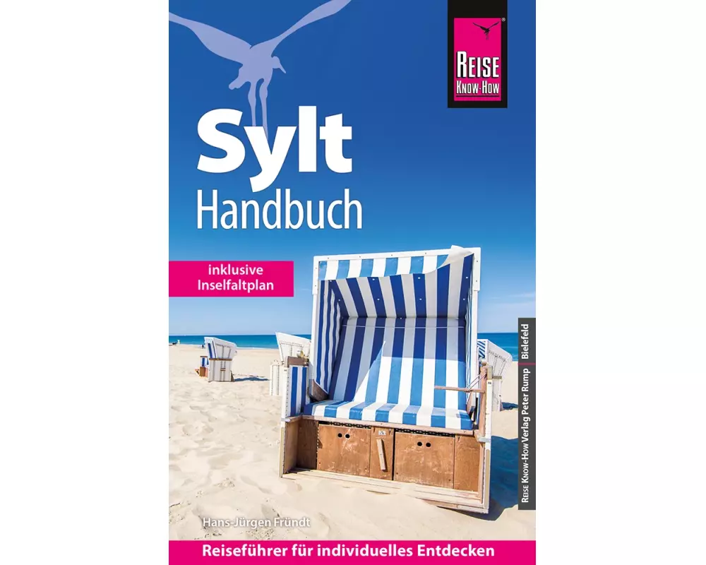Reise Know-How Sylt - Handbuch mit Faltplan : Reiseführer für individuelles Entdecken