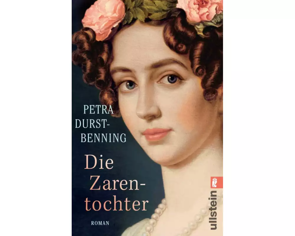 Die Zarentochter (Die Zarentöchter-Saga 2)