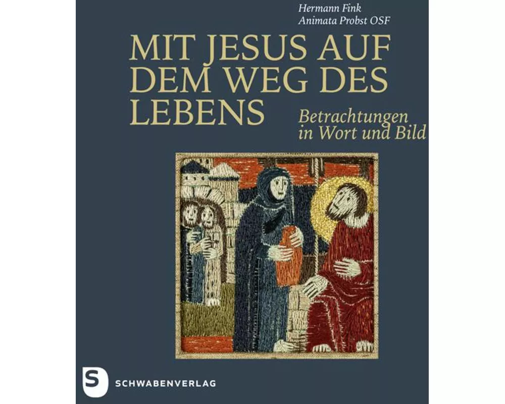 Mit Jesus auf dem Weg des Lebens
