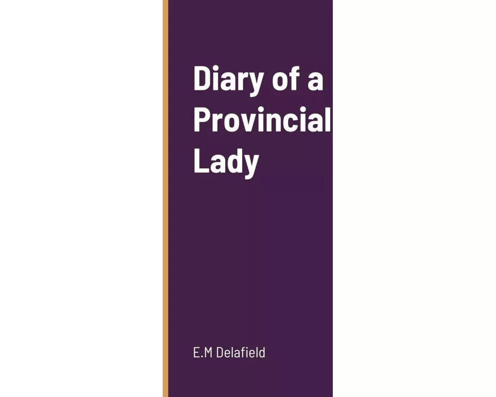 Diary of a Provincial Lady