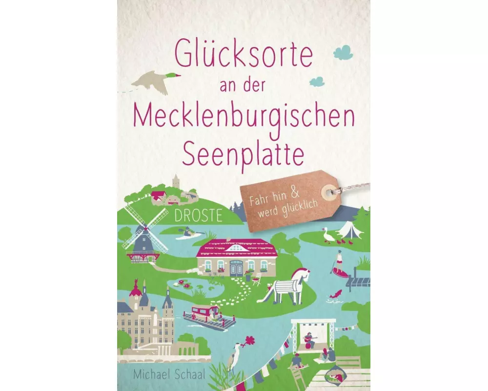 Glücksorte an der Mecklenburgischen Seenplatte