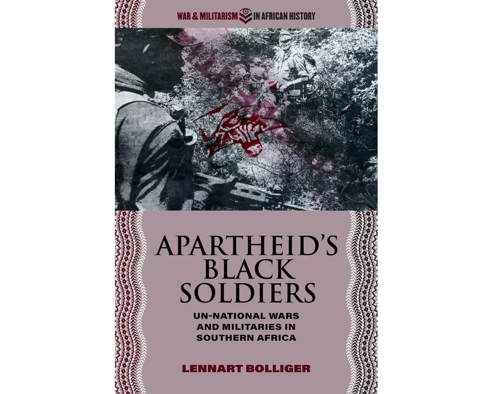 Apartheid's Black Soldiers