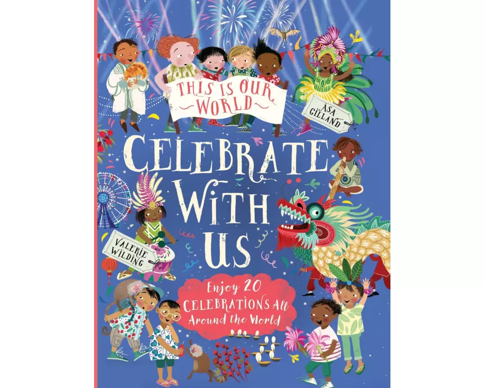 This Is Our World: Celebrate With Us!