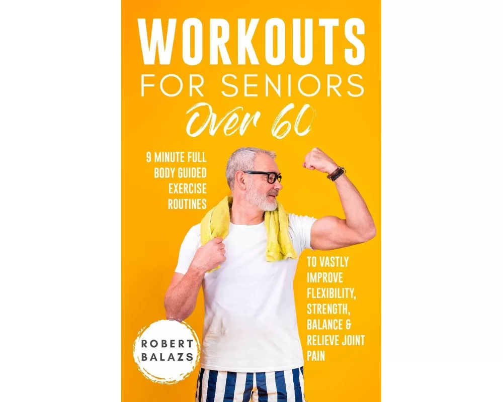 Workouts For Seniors Over 60