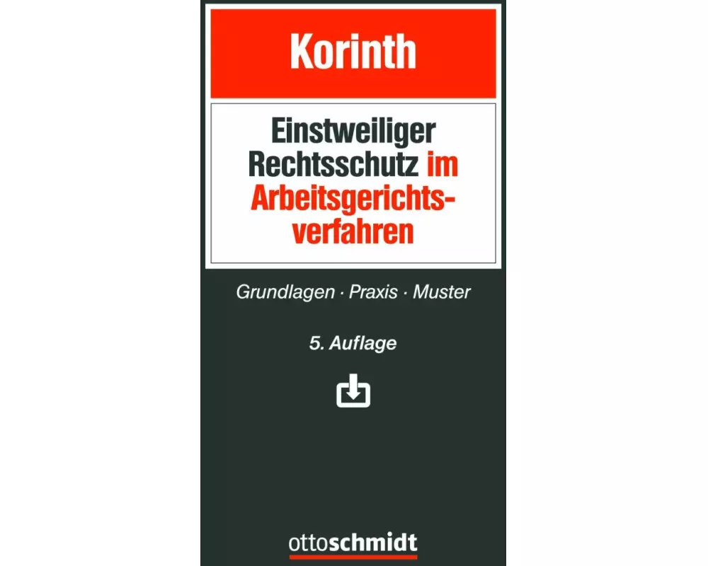 Einstweiliger Rechtsschutz im Arbeitsgerichtsverfahren