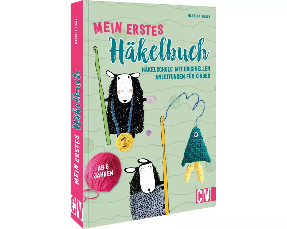 Mein erstes Häkelbuch