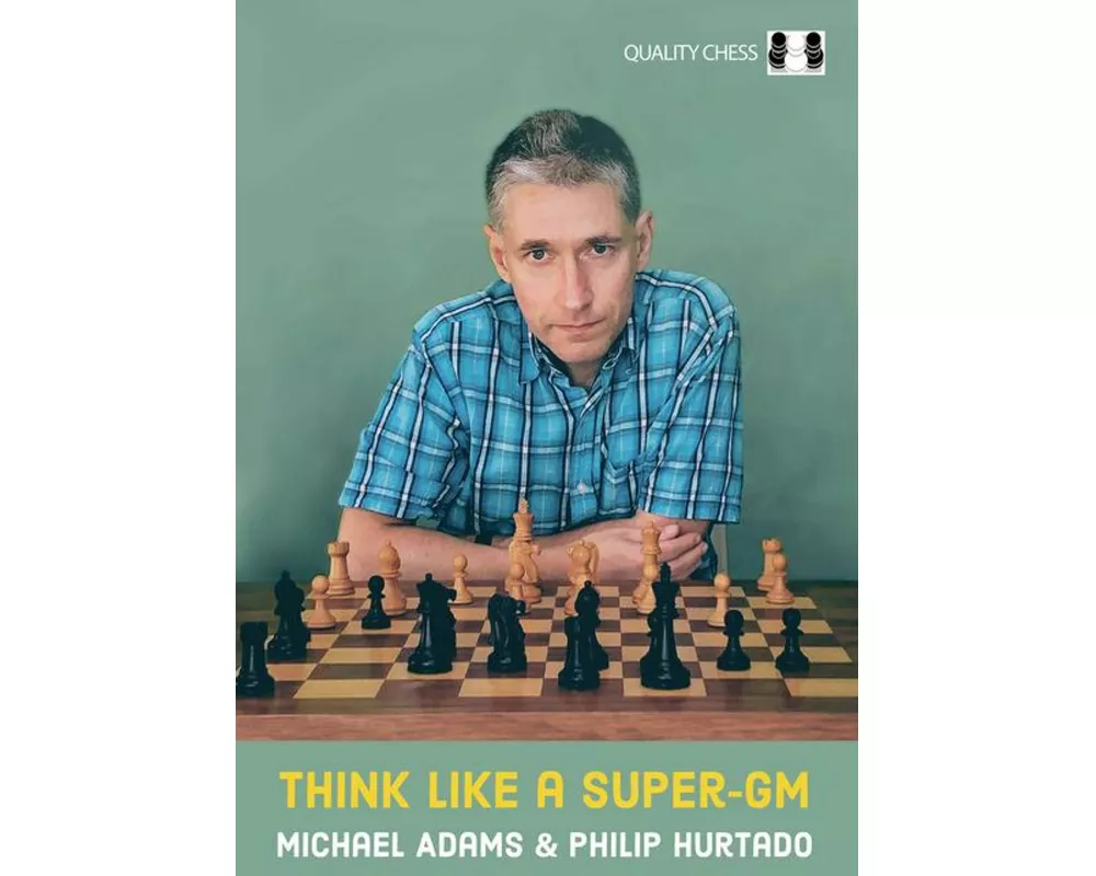 Think Like a Super-GM