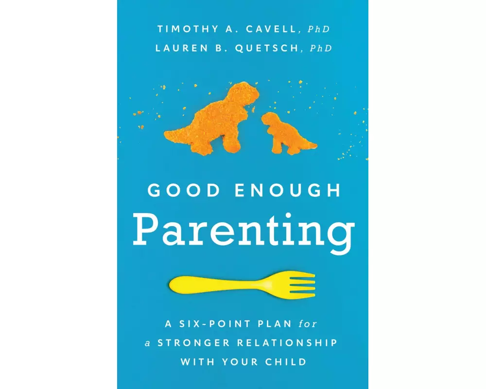 Good Enough Parenting