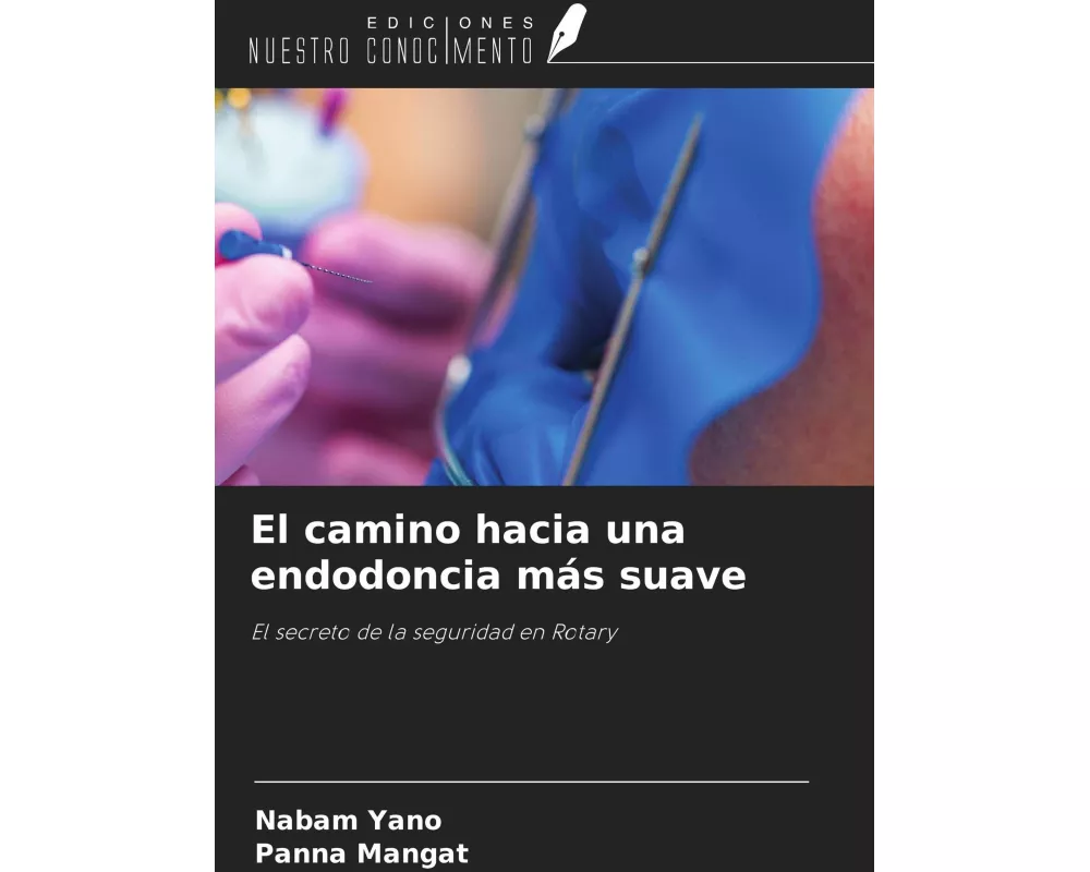 El camino hacia una endodoncia más suave