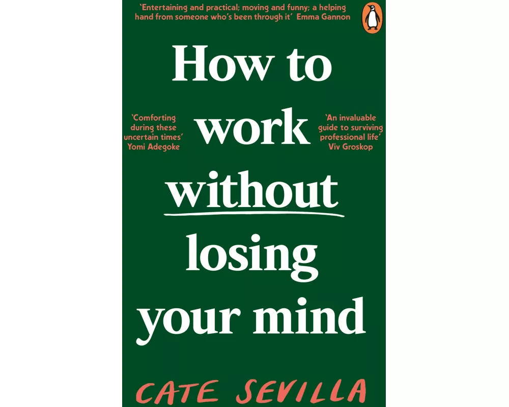 How to Work Without Losing Your Mind