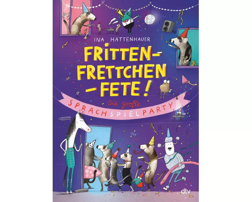 Frittenfrettchenfete – Die große Sprachspielparty