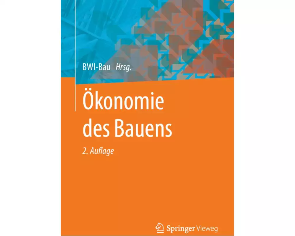 Ökonomie des Bauens