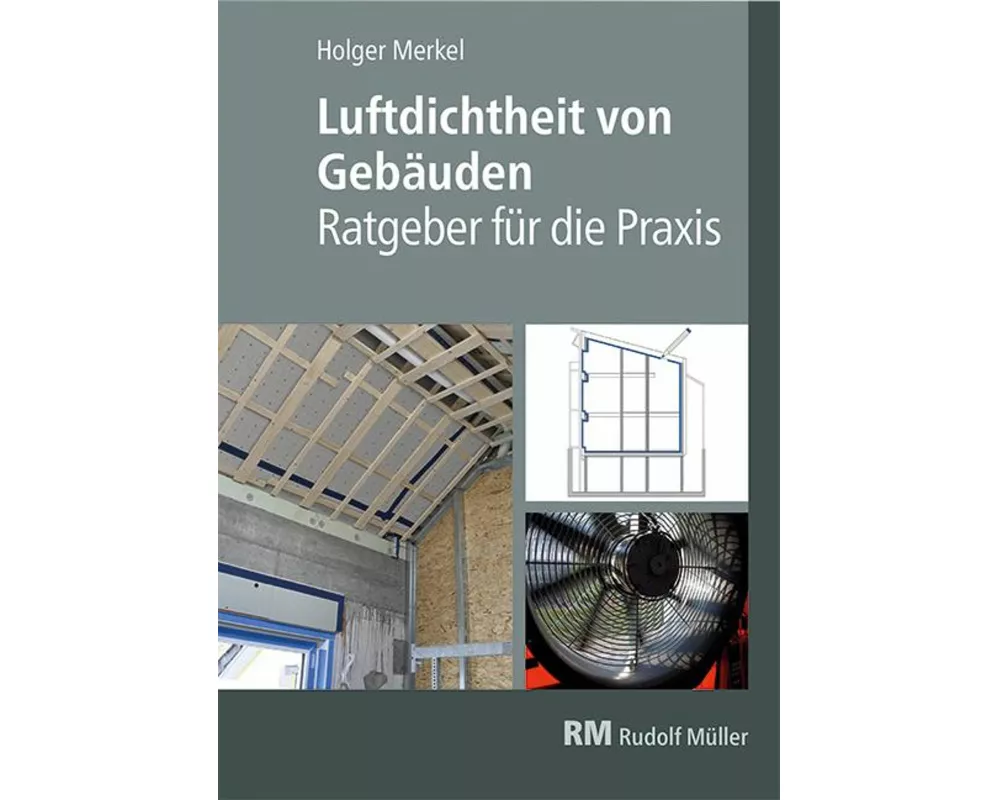 Luftdichtheit von Gebäuden