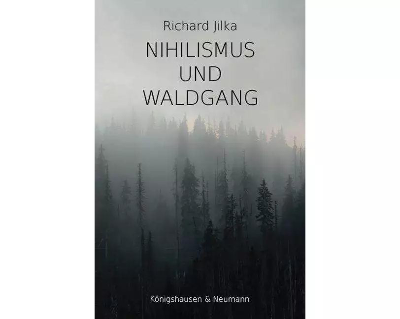 Nihilismus und Waldgang