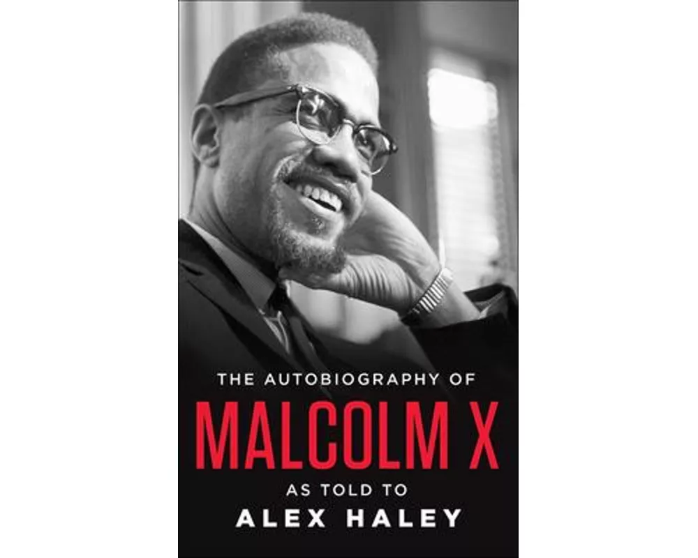 The Autobiography of Malcolm X