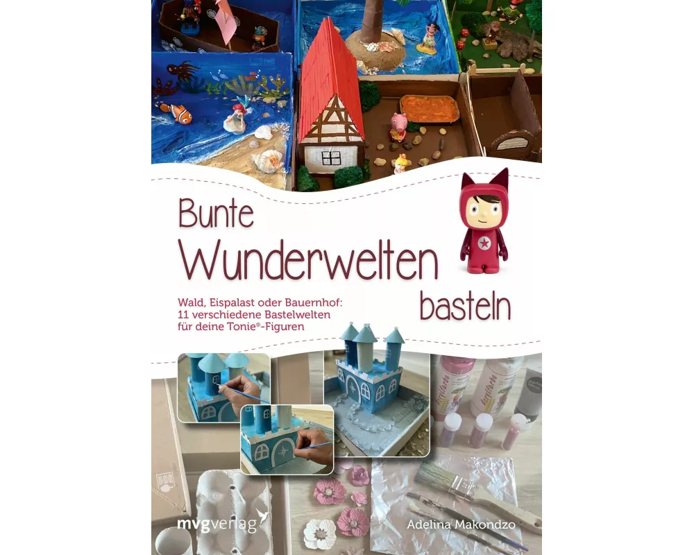 Bunte Wunderwelten basteln