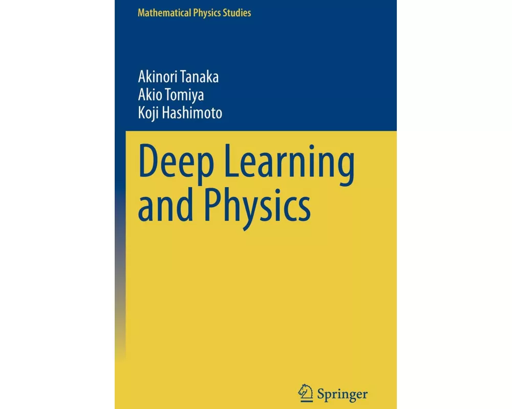 Deep Learning and Physics
