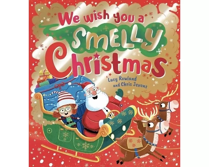 We Wish You a Smelly Christmas