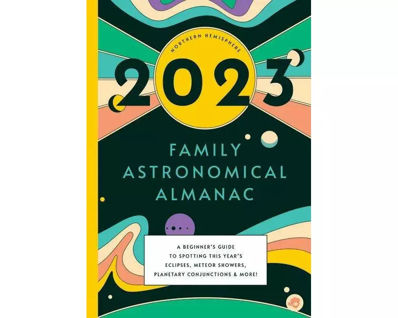 2023 Family Astronomical Almanac